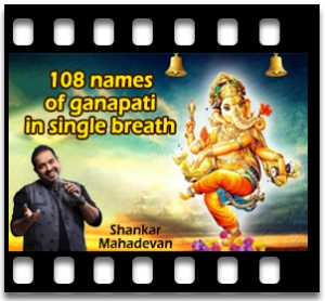 108 Names Of Ganapati In Single Breath Karaoke MP3