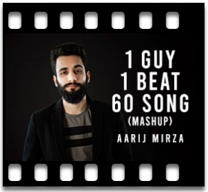 1 GUY 1 BEAT 60 Song (Mashup) Karaoke MP3