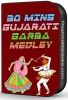 30 Min Gujarati Garba Medley 1 - MP3