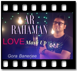 AR Rahman Love Mashup 2018 Karaoke MP3