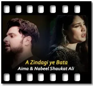 A Zindagi ye Bata Karaoke MP3