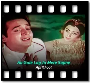 Aa Gale Lag JaMere Sapne Karaoke With Lyrics