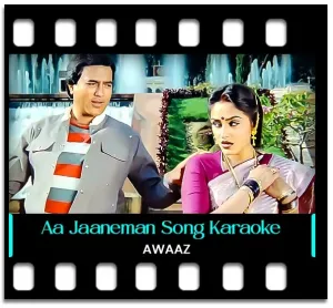 Aa Jaaneman Aaj Tujhe Karaoke MP3