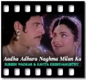 Aadha Adhura Naghma Milan Ka - MP3 + VIDEO