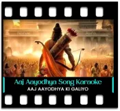 Aaj Aayodhya Ki Galiyo Mein - MP3