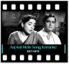 Aaj Kal Mein Dhal Gaya - MP3