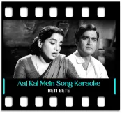 Aaj Kal Mein Dhal Gaya - MP3 + VIDEO