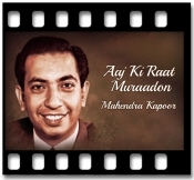 Aaj Ki Raat Muraadon - MP3