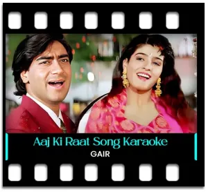Aaj Ki Raat (Remix) Karaoke MP3