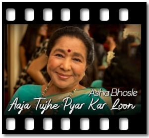 Aaja Tujhe Pyar Kar Loon Karaoke With Lyrics