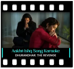 Aakhri Ishq (Live) Karaoke MP3