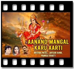 Aanand Mangal Karu Aarti Karaoke MP3