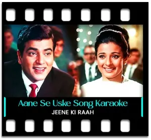 Aane Se Uske (Badi Mastani Hai I) Karaoke With Lyrics
