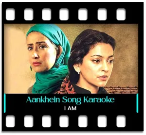 Aankhein Karaoke MP3