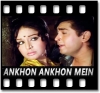 Aankhon Aankhon Mein Baat - MP3