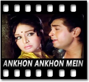 Aankhon Aankhon Mein Baat Karaoke With Lyrics