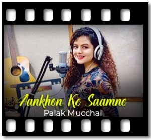 Aankhon Ke Saamne Karaoke MP3