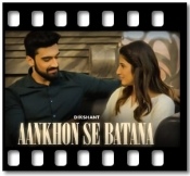 Aankhon Se Batana - MP3