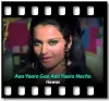 Aao Yaaro Gao Aao Yaaro Nacho - MP3