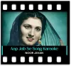 Aap Jab Se Qareeb Aaye Hai (Without Chorus) - MP3