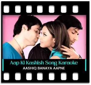 Aap Ki Kashish Karaoke MP3
