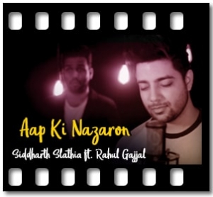 Aap Ki Nazaron (Unplugged) Karaoke MP3
