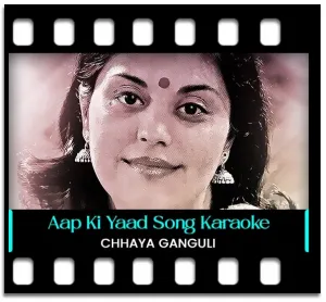 Aap Ki Yaad Aati Rahi Raat Bhar Karaoke MP3