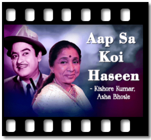 Aap Sa Koi Haseen Karaoke With Lyrics