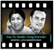 Aap Se Humko (With Female Vocals) - MP3 + VIDEO