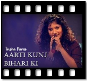 Aarti Kunj Bihari Ki (Without Chorus) Karaoke MP3