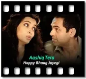 Aashiq Tera - MP3 + VIDEO