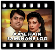  Aaye Hain Samjhane Log (With Female Vocals) - MP3 + VIDEO