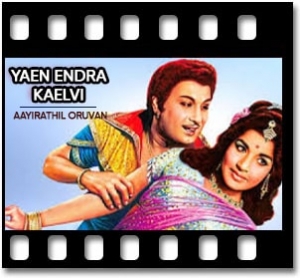 Yaen Endra Kaelvi Karaoke With Lyrics