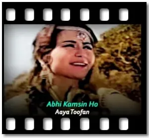 Abhi Kamsin Ho Karaoke MP3