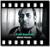 Achhi Baat Kaho (With Guide Music) - MP3