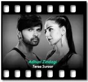 Adhuri Zindagi - MP3 + VIDEO