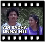 Adi Radha Unnai Nee - MP3 + VIDEO