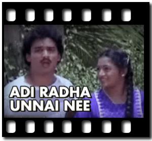 Adi Radha Unnai Nee Karaoke MP3