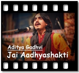 Jai Aadhyashakti (Bhajan) Karaoke MP3