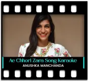 Ae Chhori Zara Nachke Dikha - MP3 + VIDEO