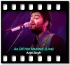 Ae Dil Hai Mushkil (Live) - MP3
