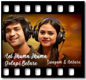 Aei Jhuma Jhuma Golapi Belare  (Unplugged) Karaoke MP3