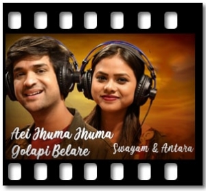 Aei Jhuma Jhuma Golapi Belare (Unplugged) Karaoke With Lyrics