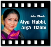 Aiya Habbi, Aiya Habbi - MP3 + VIDEO