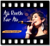 Aji Rooth Kar Ab (Unplugged) - MP3