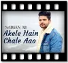 Akele Hain Chale Aao (Live) (With Guide)  - MP3