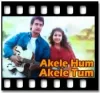 Akele Hum Akele Tum (Tu Mera Dil) - MP3