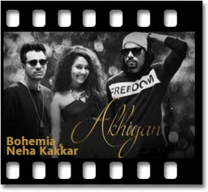 Akhiyan (With Female Vocals) Karaoke MP3