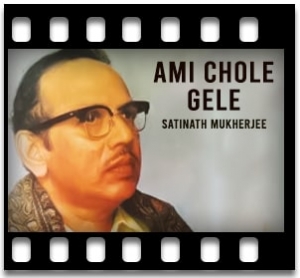 Ami Chole Gele (Pashaner Buke Likhona) Karaoke With Lyrics