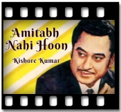 Amitabh Nahin Hoon (Happy) - MP3 + VIDEO